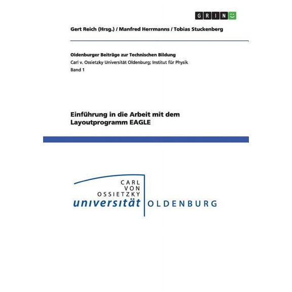 Einfhrung in die Arbeit mit dem Layoutprogramm EAGLE (Version 6.2.0)