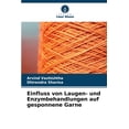 thumbnail image 1 of Einfluss von Laugen- und Enzymbehandlungen auf gesponnene Garne (Paperback), 1 of 1