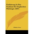 thumbnail image 1 of Einfuhrung In Das Studium Der Englischen Philologie (1897) (Paperback), 1 of 1