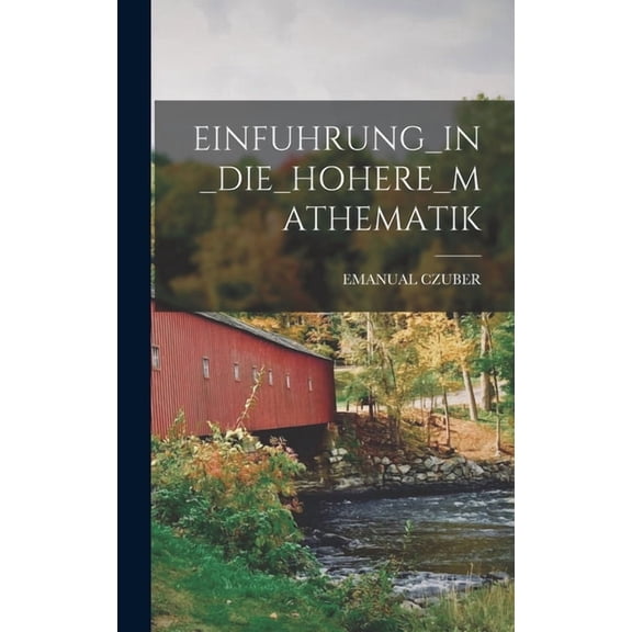 Einfuhrung_in_die_hohere_mathematik (Hardcover)