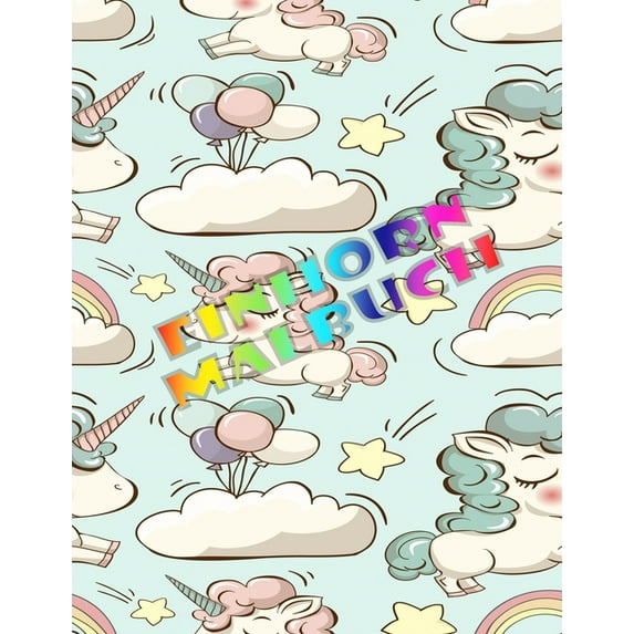 Einhorn Malbuch: Nizza Malbücher für Kinder Mädchen im Alter von 8 bis 12 Jährige - Geburtstags-Geschenk-Partei-Bevorzug, (Paperback)