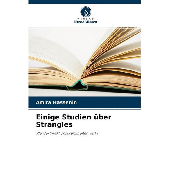 Einige Studien über Strangles (Paperback)