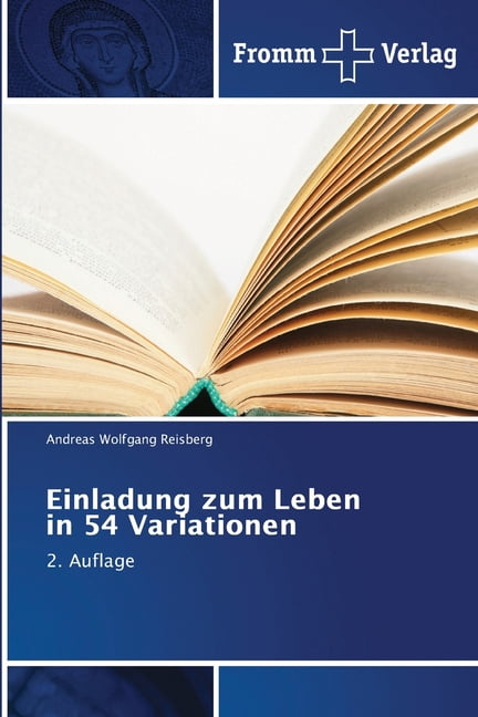 Einladung zum Leben in 54 Variationen, (Paperback)