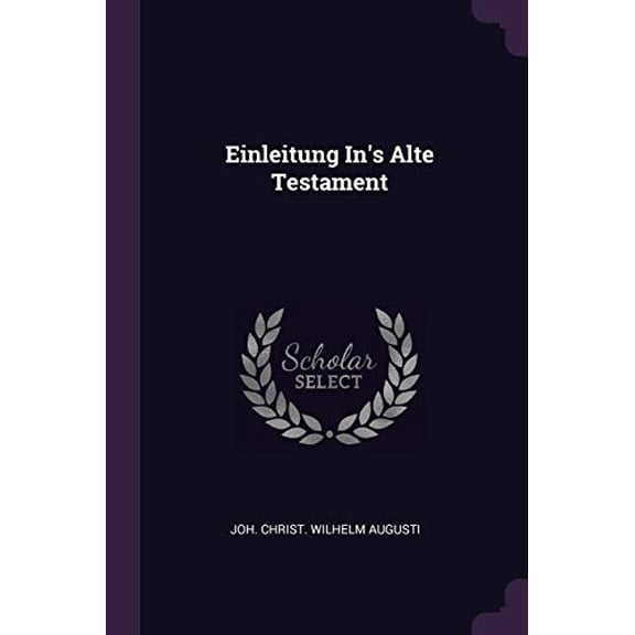 Einleitung In's Alte Testament (Paperback)