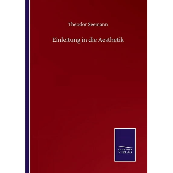 Einleitung in die Aesthetik (Paperback)