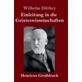 thumbnail image 1 of Einleitung in die Geisteswissenschaften Grodruck : Versuch einer Grundlegung fr das Studium der Gesellschaft und ihrer Geschichte German Edition Hardcover 3847844695 9783847844693 Wilhelm Dil, 1 of 1