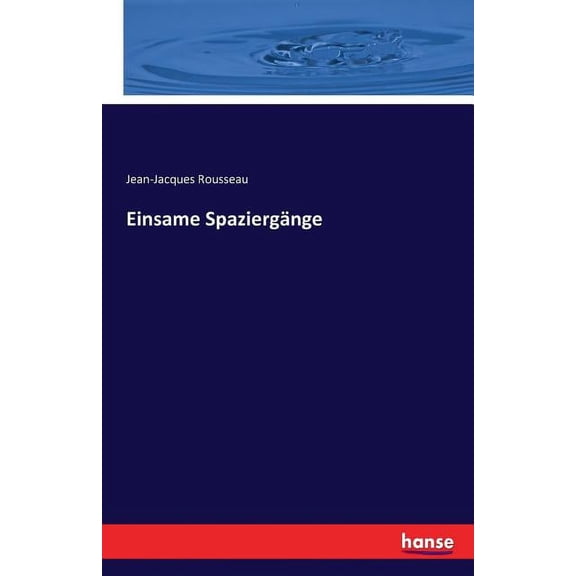 Einsame Spaziergnge, (Paperback)