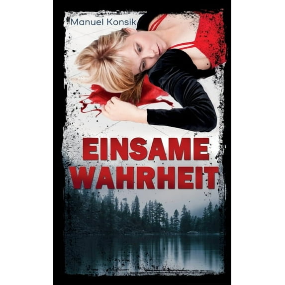 Einsame Wahrheit, (Paperback)