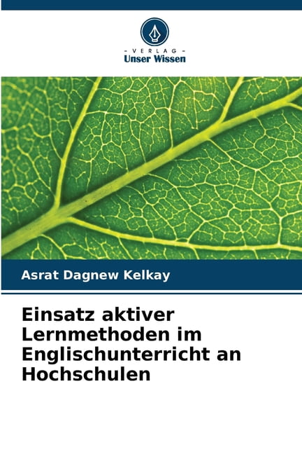 Einsatz aktiver Lernmethoden im Englischunterricht an Hochschulen, (Paperback)