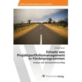 thumbnail image 1 of Einsatz von Projektportfoliomanagement in Förderprogrammen (Paperback), 1 of 1
