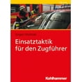 thumbnail image 1 of Einsatztaktik Fur Den Zugfuhrer, (Paperback), 1 of 1
