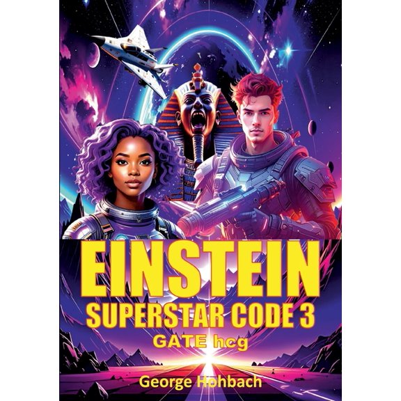 Einstein Superstar Code 3: Gate hcg, (Paperback)
