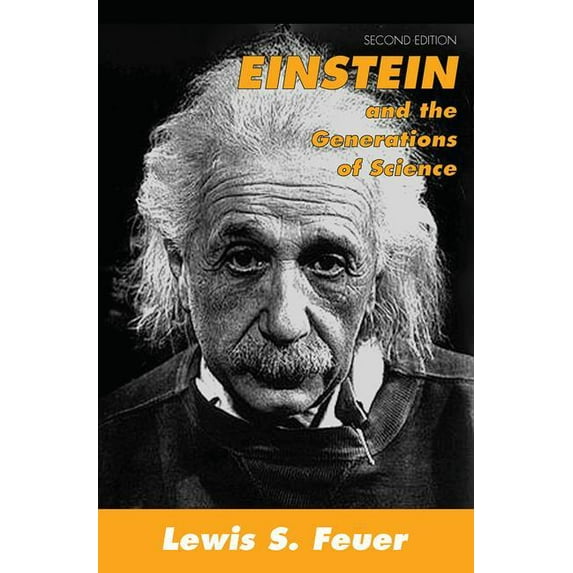 Einstein and the Generations of Science, (Paperback)