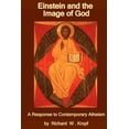 thumbnail image 1 of Einstein and the Image of God : A Response to Contempoary Atheism, 1 of 1