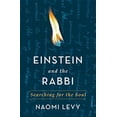 thumbnail image 1 of Pre-Owned Einstein and the Rabbi: Searching for the Soul (Hardcover) 1250057264 9781250057266, 1 of 1