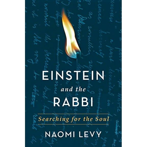 Pre-Owned Einstein and the Rabbi: Searching for the Soul (Hardcover)