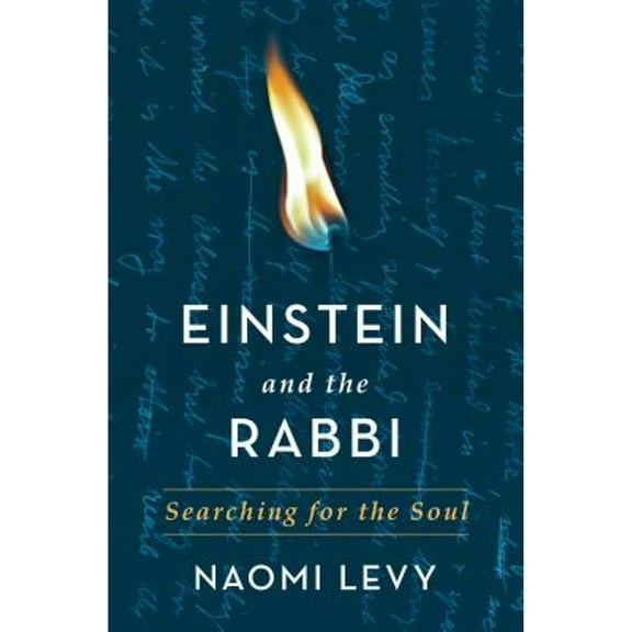 Pre-Owned Einstein and the Rabbi: Searching for the Soul (Hardcover)