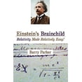 thumbnail image 1 of Pre-Owned Einstein's Brainchild: Relativity Made Relatively Easy! (Hardcover) 1573928577 9781573928571, 1 of 1