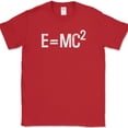 thumbnail image 1 of Einstein's Theory E=MC2 T-Shirt Science Theoretical physicist Math Tee - Red, M, 1 of 1