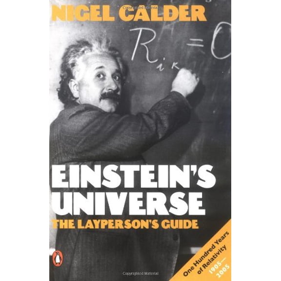 Pre-Owned Einstein's Universe: The Layperson's Guide (Paperback) by Nigel Calder