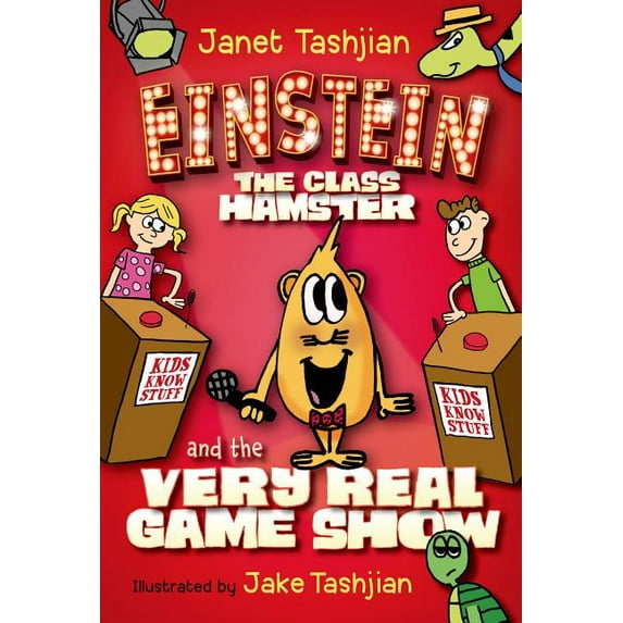 Einstein the Class Hamster Einstein the Class Hamster and the Very Real Game Show, Book 2, (Paperback)
