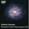 thumbnail image 1 of Einsteins Cosmic Messengers Live (DVD), Ictus Records, Special Interests, 1 of 1