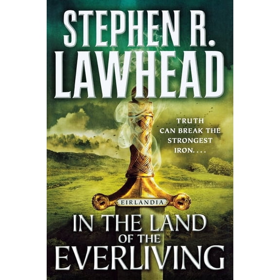 Eirlandia Series: In the Land of the Everliving : Eirlandia, Book Two (Series #2) (Paperback)