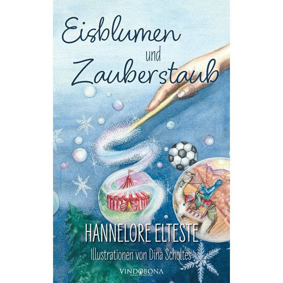 Eisblumen und Zauberstaub, (Paperback)