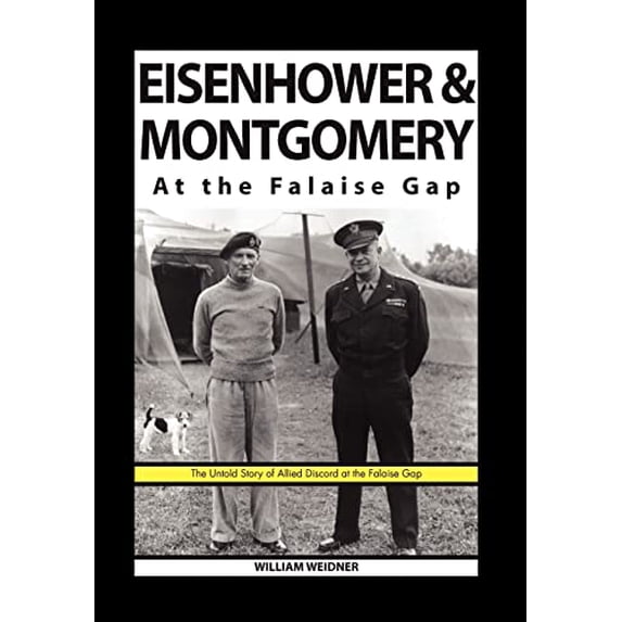 Pre-Owned Eisenhower & Montgomery at the Falaise Gap Paperback