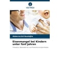 thumbnail image 1 of Eisenmangel bei Kindern unter fünf Jahren (Paperback), 1 of 1