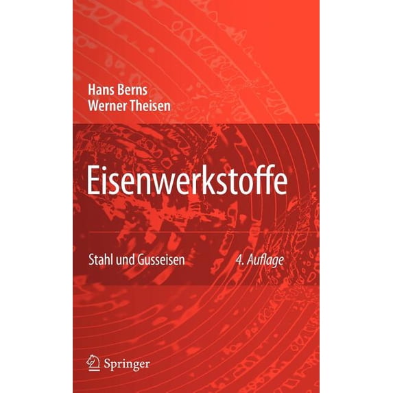 Eisenwerkstoffe - Stahl Und Gusseisen, (Hardcover)