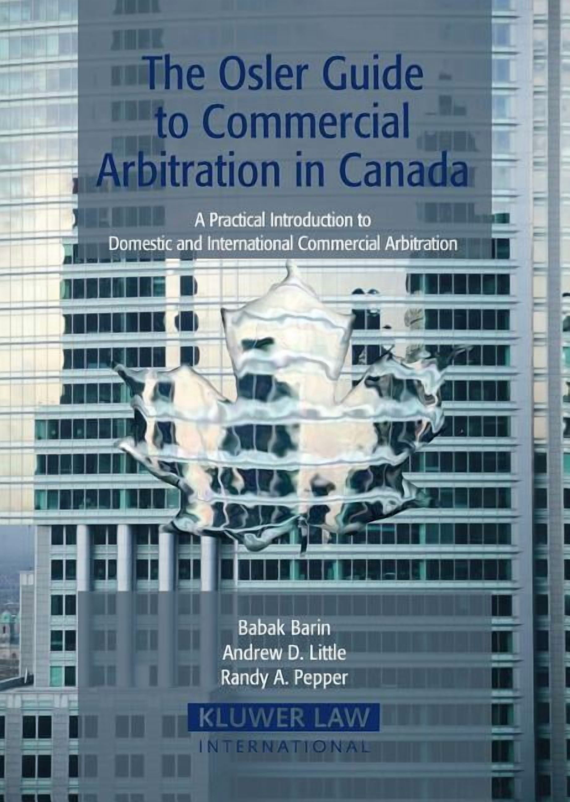 Eiss/Kluwer Law International Series The Osler Guide to Commercial ...