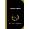 thumbnail image 1 of Eisteddfod Wyddgrag (Paperback), 1 of 1