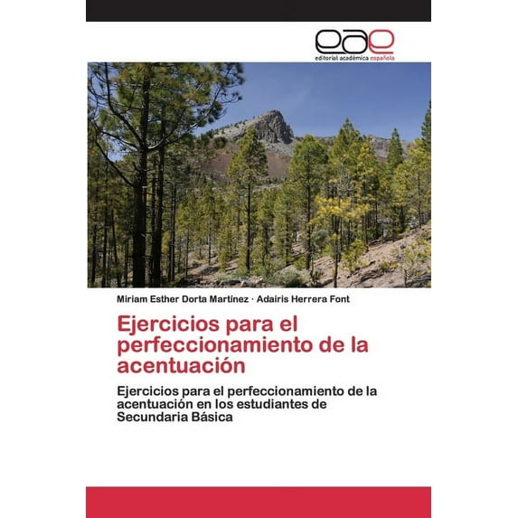 Ejercicios para el perfeccionamiento de la acentuación (Paperback)