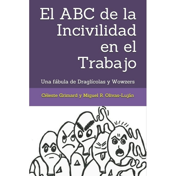 El ABC de la Incivilidad en el Trabajo (Paperback)