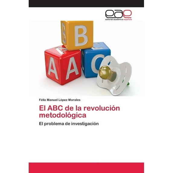 El ABC de la revolución metodológica (Paperback)