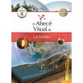 thumbnail image 1 of Pre-Owned El Abece Visual de la Tierra = The Illustrated Basics of Earth (Paperback) 8499070078 9788499070070, 1 of 1