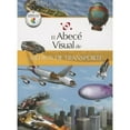 thumbnail image 1 of Pre-Owned El Abece Visual de los Medios de Transporte = The Illustrated Basics of Means of Transportation (Paperback) 8499070124 9788499070124, 1 of 1