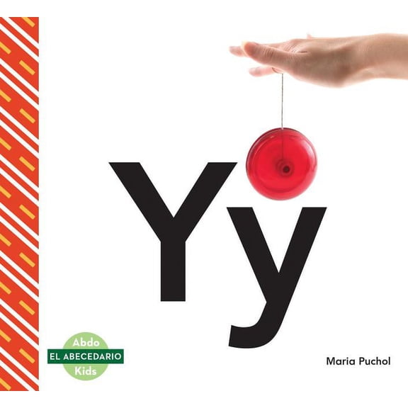 El Abecedario (Alphabet) Yy, (Hardcover)