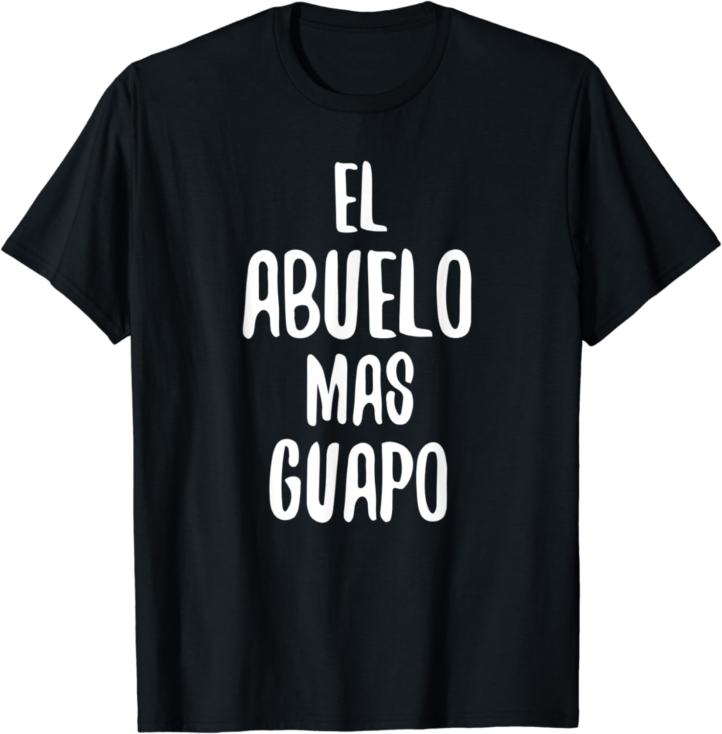 El Abuelo Mas Guapo T-Shirt Funny Handsome Grandpa - Walmart.com