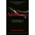 thumbnail image 1 of El Adversario: El Cristiano Frente a la Actividad Demoníaca (Paperback), 1 of 1