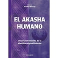 thumbnail image 1 of El Akasha humano, (Paperback), 1 of 1