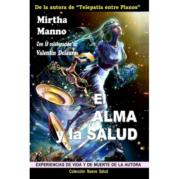 El Alma y la Salud (Paperback)