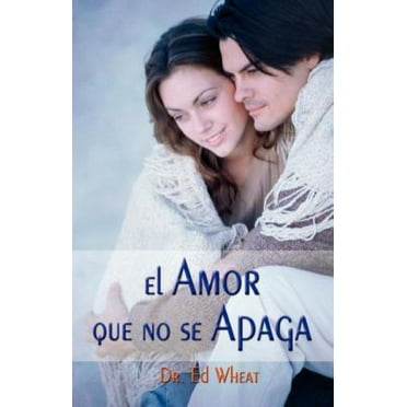 Pre-Owned El Amor Que No Se Apaga = Love That Lasts (Paperback) 0881130109 9780881130102