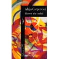 thumbnail image 1 of Pre-Owned El Amor a la Ciudad (Textos de Escritor) Paperback, 1 of 1
