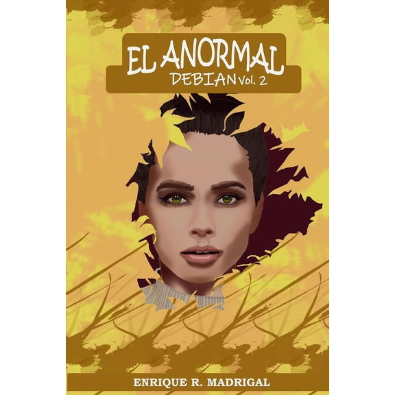 El Anormal: El Anormal (Paperback)