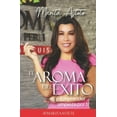 thumbnail image 1 of El Aroma del Éxito : Emprender empieza por ti (Paperback), 1 of 1