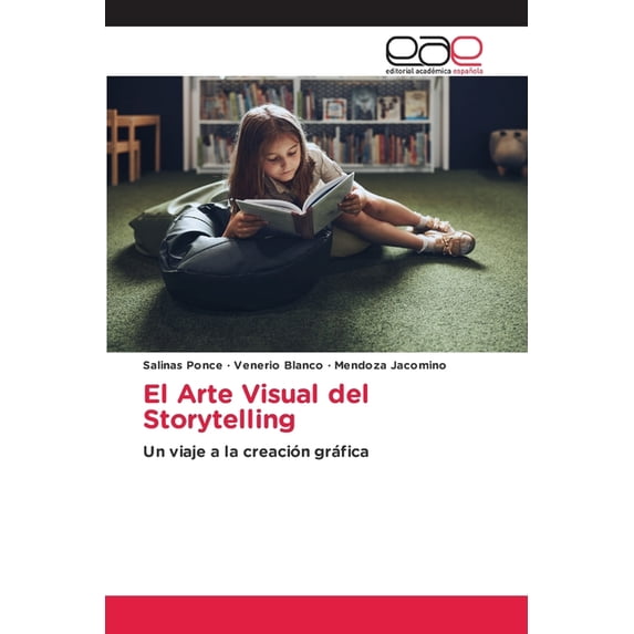 El Arte Visual del Storytelling, (Paperback)
