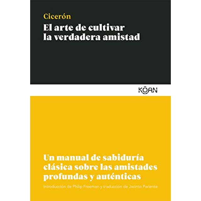 PreOwned El arte de cultivar la verdadera amistad Un manual de