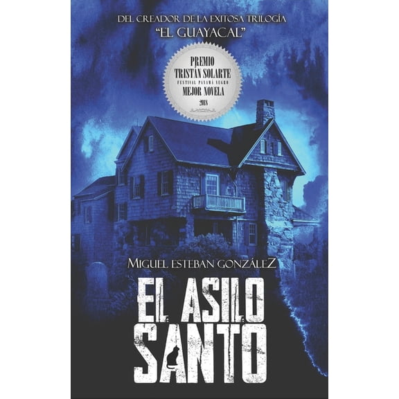 El Asilo Santo (Paperback)